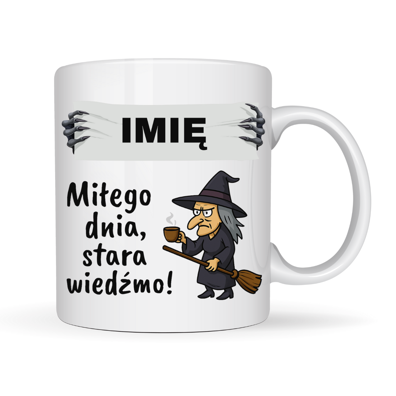 Kubek Personalizowany ,,Miłego dnia, stara wiedźmo!" z imieniem