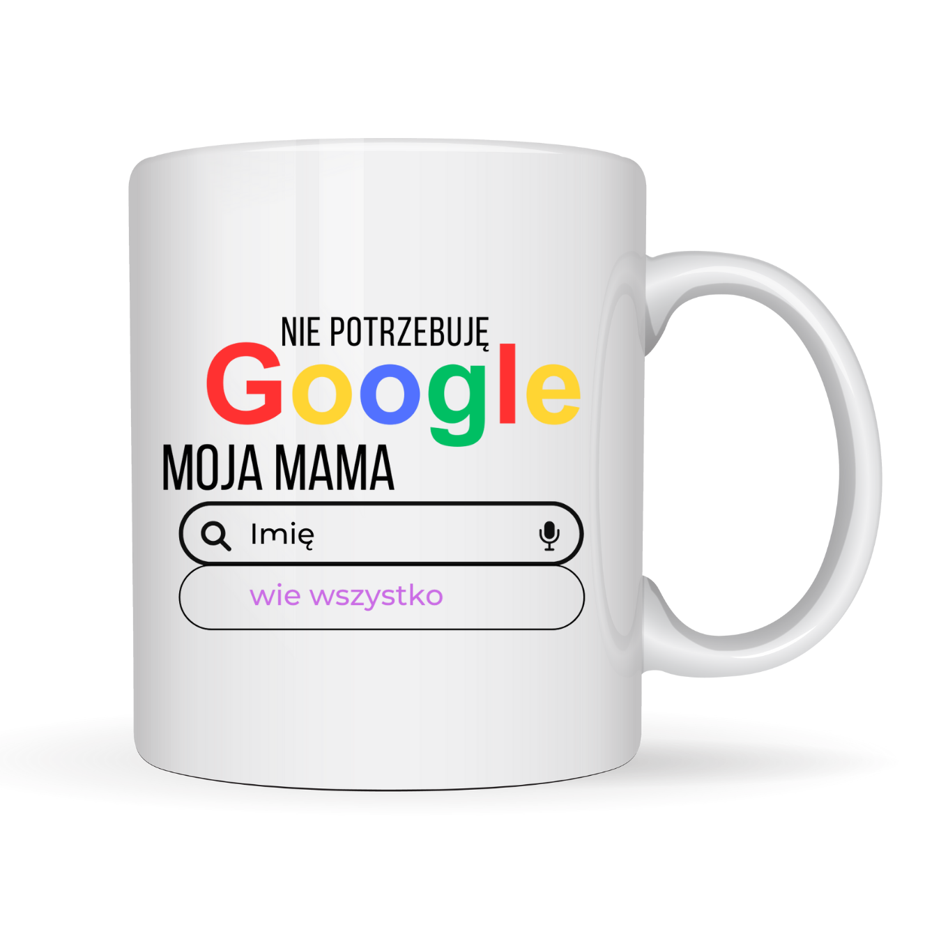 Kubek Personalizowany ,,Moja Mama wie wszystko" z imieniem