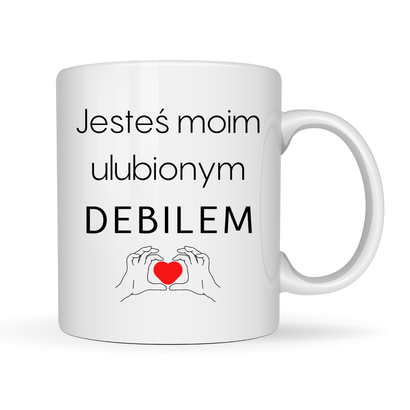 Kubek ,,Jesteś moim ulubionym DEB*LEM"