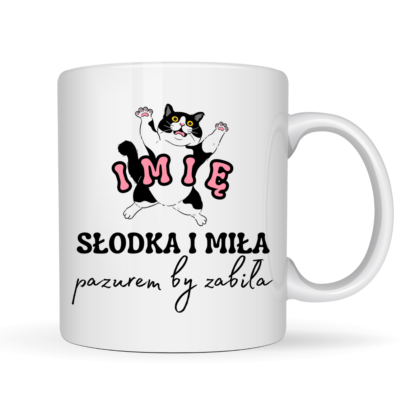 KUBEK Z IMIENIEM ,,SŁODKA I MIŁA PAZUREM"