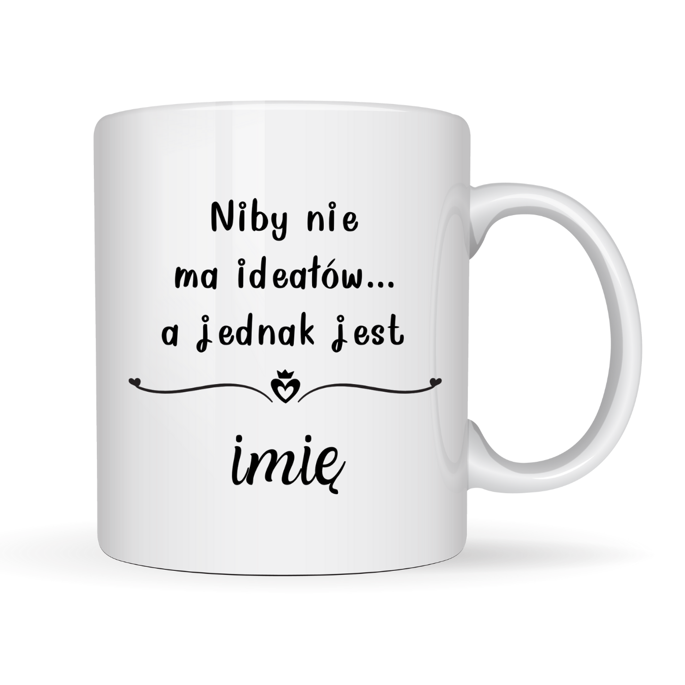 KUBEK PERSONALIZOWANY ,,IDEALNA" Z IMIENIEM