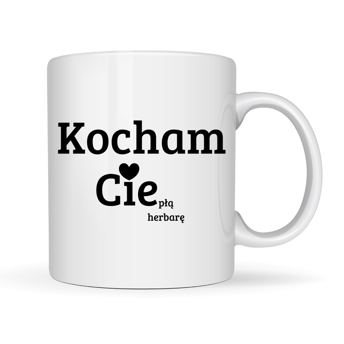 KUBEK ,, KOCHAM CIE-PŁĄ HERBATĘ"