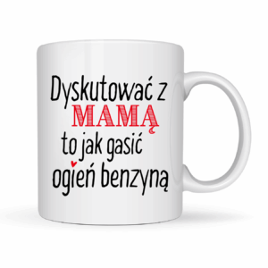 Kubek „Dyskutować z mamą"