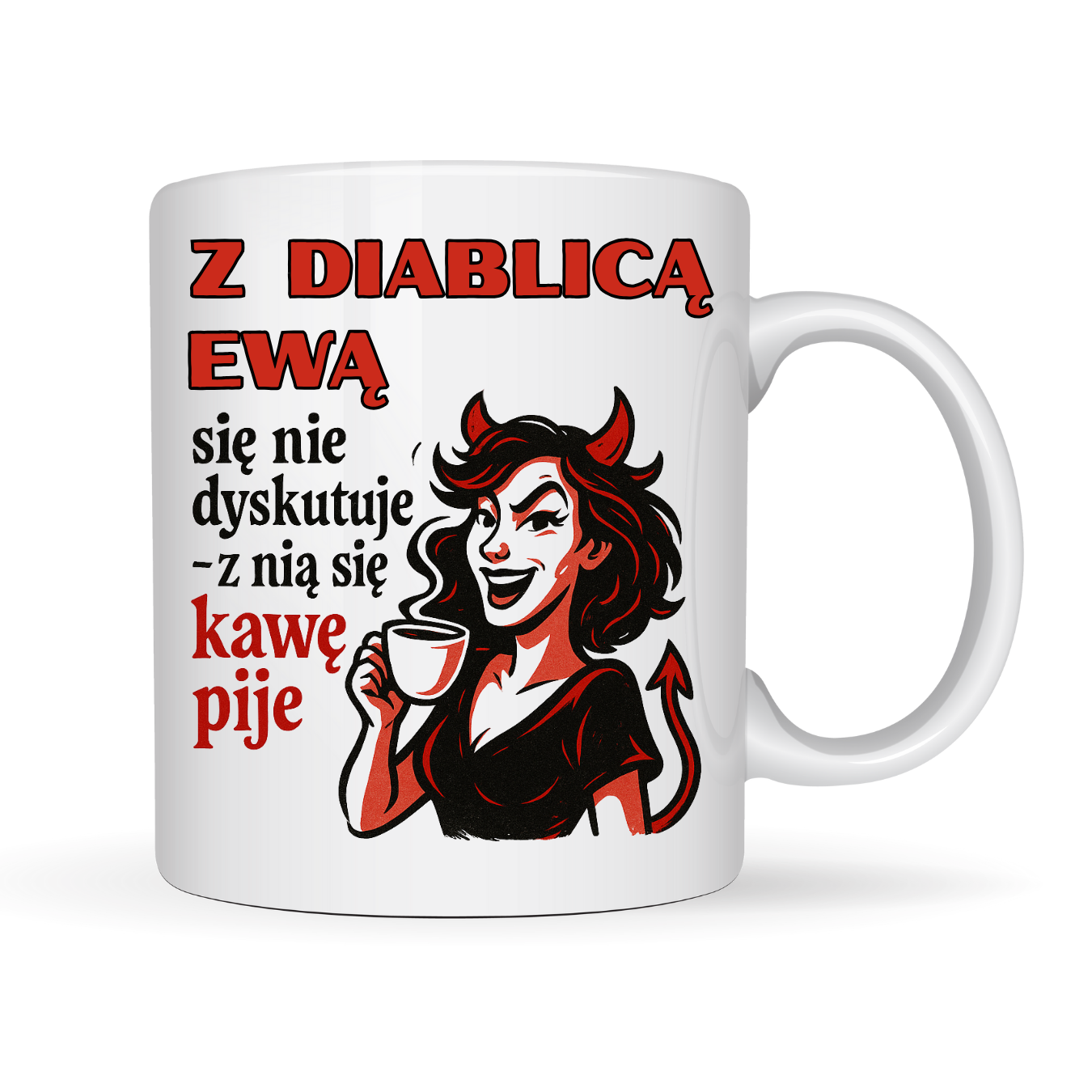 Kubek Personalizowany „Z Diablicą się nie dyskutuje'' z imieniem