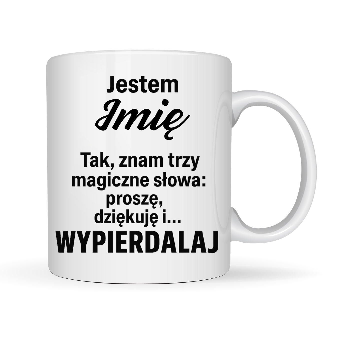 Kubek Personalizowany „Dziękuję, przepraszam..." z imieniem