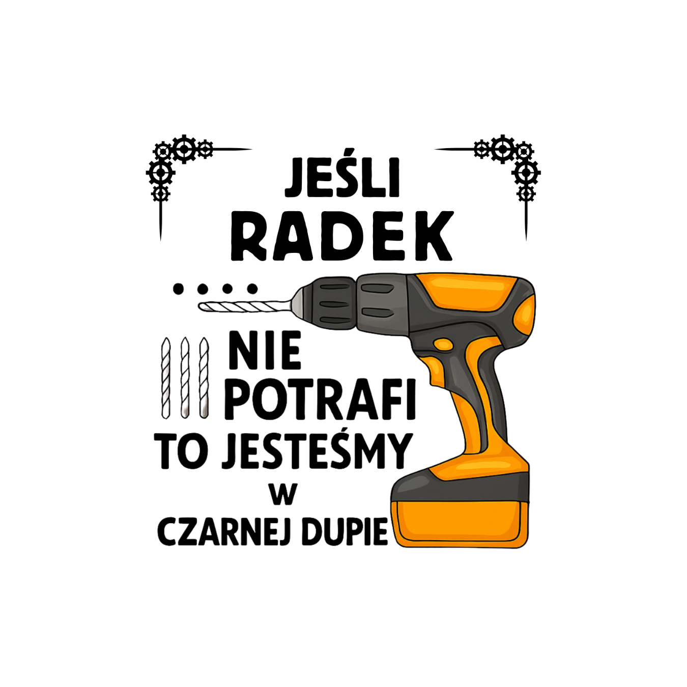 Kubek z dowolnym imieniem ,,Jeśli nie potrafi”