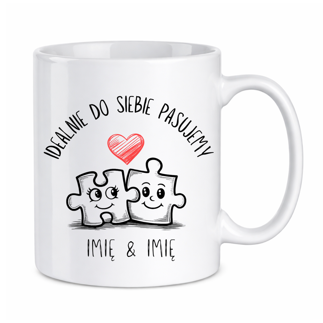 Kubek z dowolnymi imionami "Idealnie do siebie pasujemy"