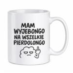 Kubek "Mam wyjebongo"