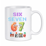 Kubek z napisem "Six Seven"