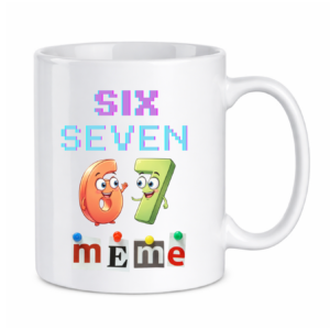 Kubek z napisem "Six Seven"