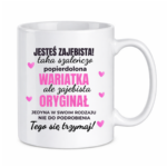 Kubek "Jesteś zajebista"