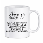 Kubek "Napij się kawy"