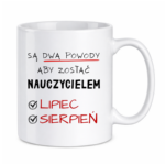 Kubek "Powody aby zostać nauczycielem"