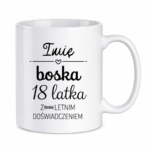 Kubek z dowolnym imieniem i dowolną liczbą lat doświadczenia "Boska"