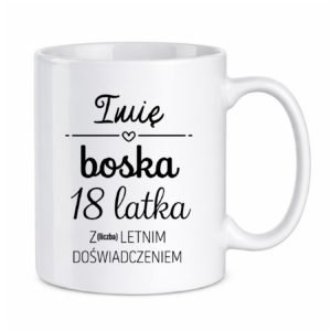 Kubek z dowolnym imieniem i dowolną liczbą lat doświadczenia "Boska"