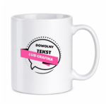 Kubek z dowolnym Tekstem lub grafiką