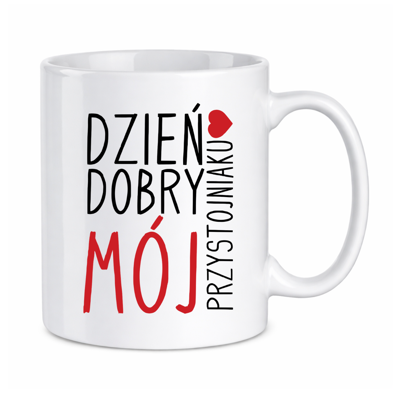 Kubek z dowolnym imieniem ,,Dzień Dobry Mój przystojniaku"