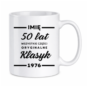 Kubek z dowolnym imieniem ,,50 lat części oryginalne"