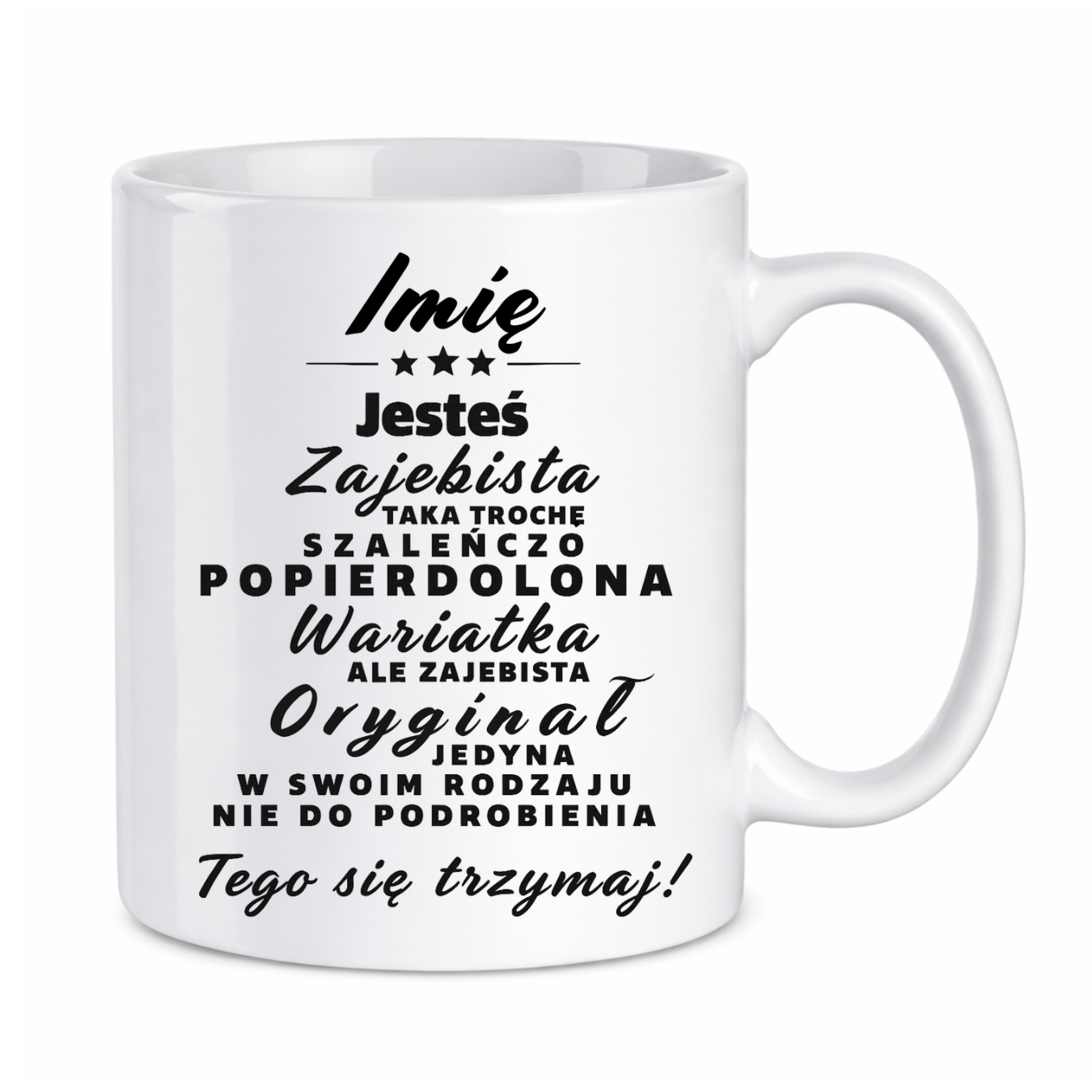 1 Kubek z dowolnym imieniem ,,Wariatka"