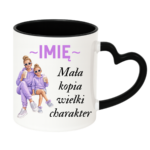 Kubek z dowolnym imieniem "Mała kopia wielki charakter"