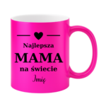 Kubek z dowolnym imieniem "Najlepsza mama na świecie"