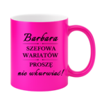 Kubek z dowolnym imieniem "Szefowa wariatów"