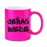 Kubek "Jeba* biedę"