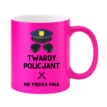 Kubek ,,Twardy policjant''