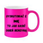 Kubek Personalizowany ,,Dyskutować" z imieniem