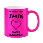 Kubek z dowolnym imieniem "Najlepszy tata"