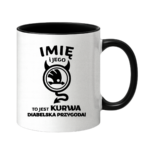 Kubek z dowolnym imieniem "Jego skoda"