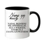 Kubek "Napij się kawy"