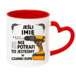 Kubek z dowolnym imieniem ,,Jeśli nie potrafi"