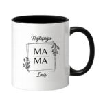 Kubek z dowolnym imieniem ,,Najlepsza Mama"
