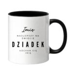 Kubek z dowolnym imieniem "Najlepszy na świecie dziadek"