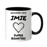 Kubek z dowolnym imieniem "Najlepszy tata"