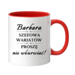 Kubek z dowolnym imieniem "Szefowa wariatów"