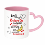 Kubek z dowolnym imieniem "Kocham Cię za twoją osobowość"