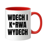 Kubek ,,Wdech i K*rwa wydech"