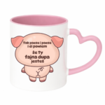 Kubek "Fajna dupa jesteś"