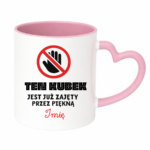 Kubek z dowolnym imieniem "Ten kubek jest już zajęty"