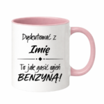 Kubek z dowolnym imieniem "Dyskutować z ... to jak gasić ogień benzyną"