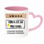 Kubek "Uwaga kobieta jest jak prąd i kawa"