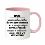 Kubek z dowolnym imieniem "Jesteś taką osobą"