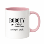Kubek "Roboty w chuj..."