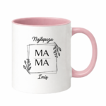 Kubek z dowolnym imieniem ,,Najlepsza Mama"