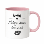 Kubek z dowolnym imieniem "Miłego dnia stara pizdo"
