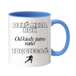 Kubek "Dziś mija rok od kiedy jutro rano idę biegać"