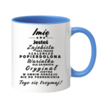 Kubek z dowolnym imieniem ,,Wariatka"