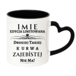 Kubek z dowolnym imieniem ,,Edycja limitowana"